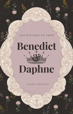 Daphne y Benedict| Diana Treviño ©