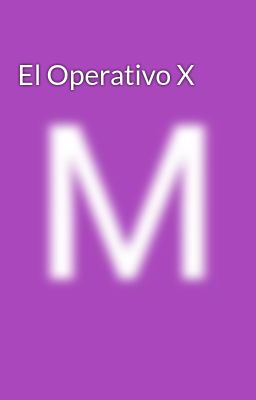 el Operativo x