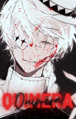 Quimera ━━━━━━tokyo Ghoul X Male Reader