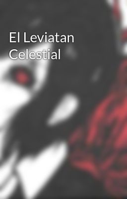 El Leviatan Celestial