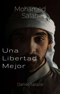 una Libertad Mejor "mohamed Salah"
