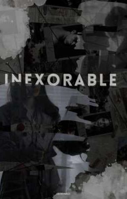 Inexorable