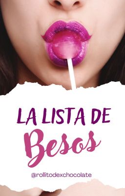la Lista de Besos 💋 [español]