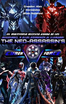 the Neo-assassin's: Cyber-force