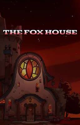 the fox House