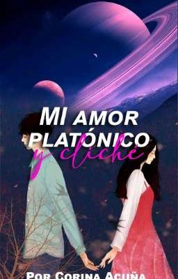 Mi Amor Platónico Y Cliché