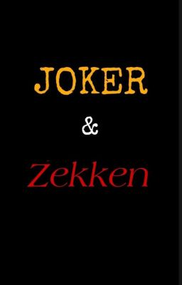 Joker & Zekken