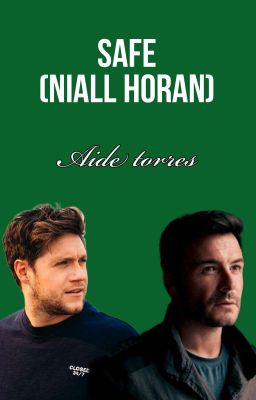 Safe-niall Horan & Shane Filan