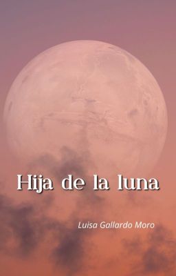 Hija De La Luna