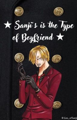 Sanji's Is The Type Of Boyfriend