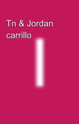 tn & Jordan Carrillo 💚