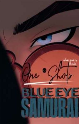 One Shots || Blue Eye Samurai || El Samurai Ojos Azules