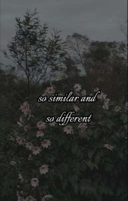 •so Similar and so Different•《nico...