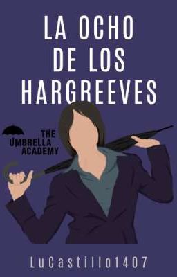 La Ocho De Los Hargreeves