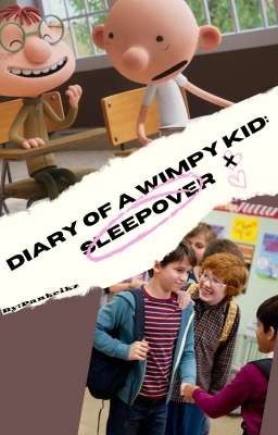 Diary of a Wimpy Kid: Sleepover