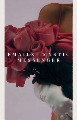 Emails- Mystic Messenger