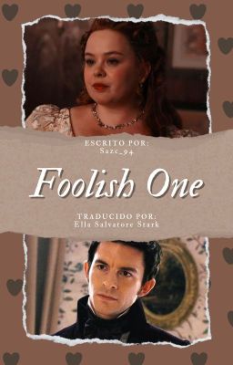 Foolish one (traducción)