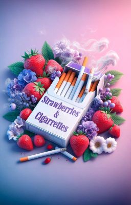 💜🍓 Strawberries & Cigarrettes 🚬💙