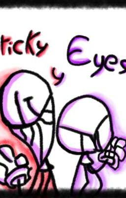 Eyes y Sticky : una Historia de 3 C...