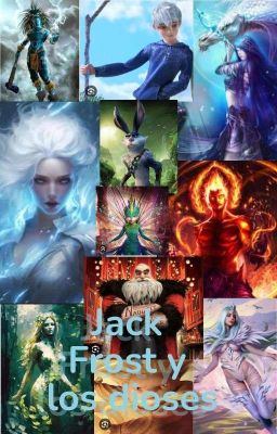 Jack Frost y los Dioses