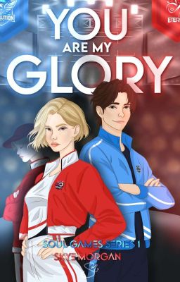 you are my Glory (sgs#1)
