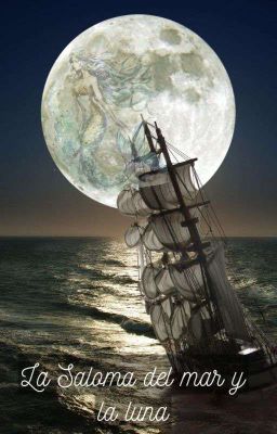 La Saloma Del Mar Y La Luna