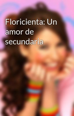 Floricienta: un Amor de Secundaria