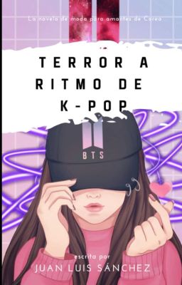 Terror a Ritmo de K-pop