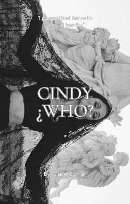 Cindy, ¿who? || Alessia di Caruso