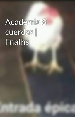 Academia 8 Cuerdas | Fnafhs