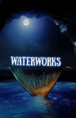 Waterworks 