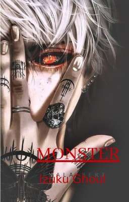 Monster ( Izuku Ghoul )