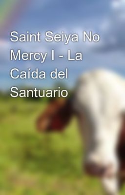 Saint Seiya No Mercy I - La Caída Del Santuario
