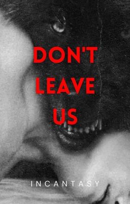 Cursed Wolves: Don't Leave Us 