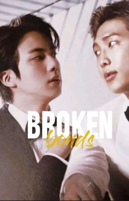 ➿ Broken Bonds ➿