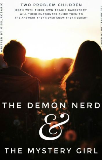 The Demon Nerd & The Mystery Girl