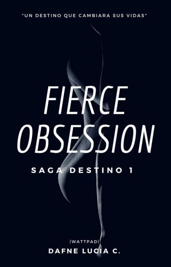 Fierce Obsession