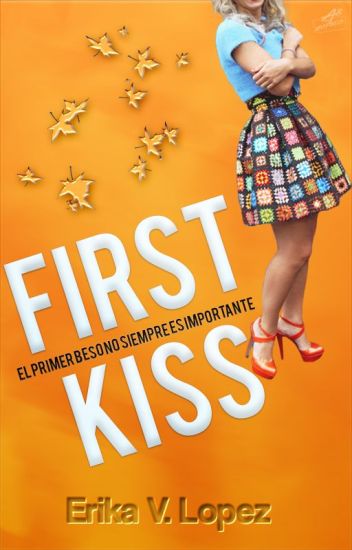 First Kiss (fk #1)