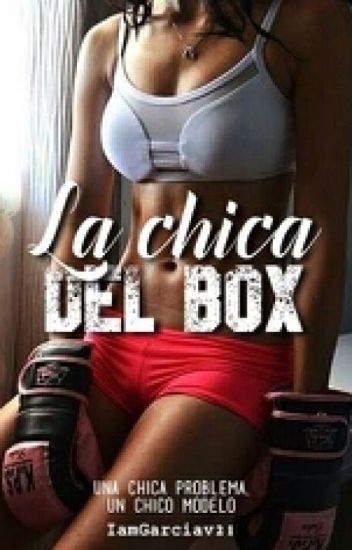La Chica Del Box (editando)