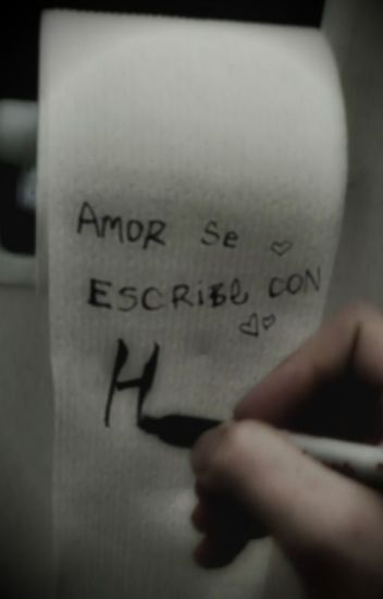 Amor Se Escribe Con H. (larry Stylinson)