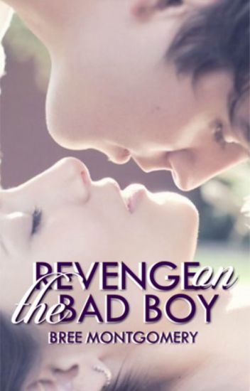 Revenge On The Bad Boy (unexpected Match #1)