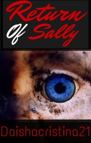 Return Of Sally (sequel To Sally) (book 2)