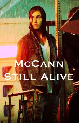 Mccann Still Alive. -justin Bieber...