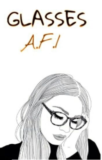 Glasses; A.f.i