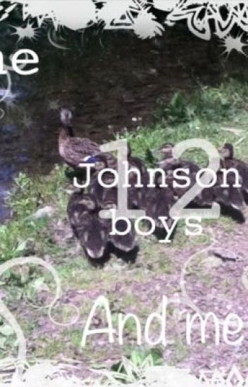 The 12 Johnson Boys And Me