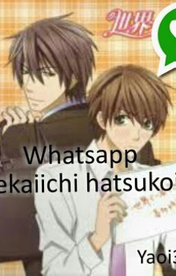 Whatsapp Sekaiichi Hatsukoi
