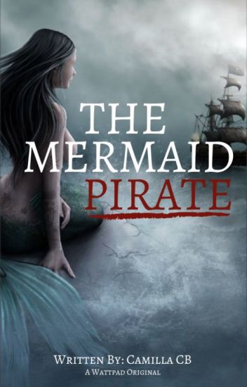 The Mermaid Pirate
