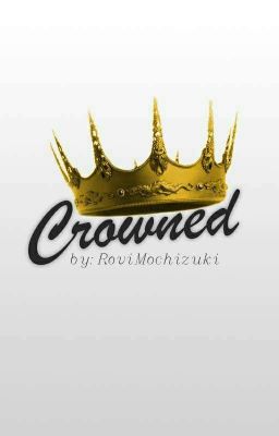Crowned: One-shot Stories
