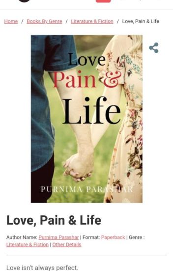 Love, Pain And Life [#yourstoryindia]