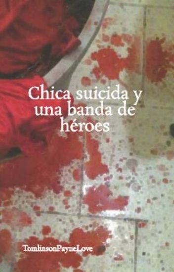 Chica Suicida Y Una Banda De Héroes (en Edición)